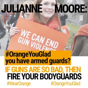 Actress Julianne Moore has armed guards but wants to disarm the regular guy